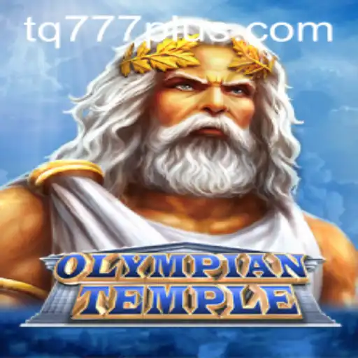 Exploring the Enchanting World of OlympianTemple: A Journey into Mythical Realms